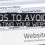 10 Things to Avoid When Creating Your Website
