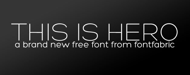 Hero: Another Free Font from FontFabric