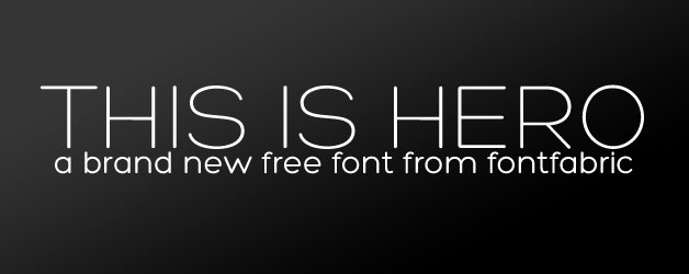 Hero: Another Free Font from FontFabric