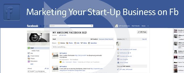 Marketing Your Start-Up Business with Facebook