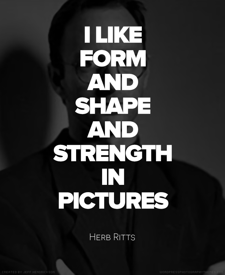 Herb Ritts quote