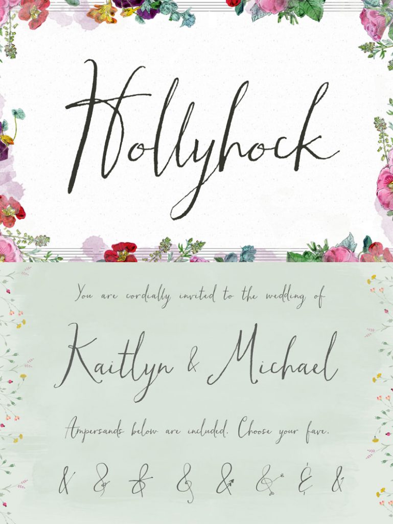Meet Hollyhock, a modern and messy calligraphy font with wild, tall letterforms that refuse to be tamed. Inspired by calligraphy the breaks the rules and hollyhocks that grow rebelliously where they please.