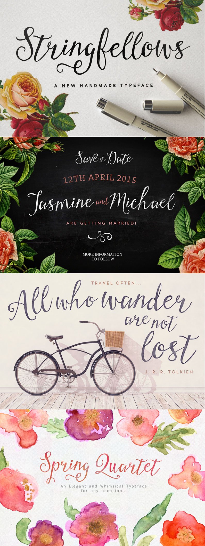 Stringfellows is a script font prefect particularly for typographical quote posters...and wedding invites....and custom address stamps.
