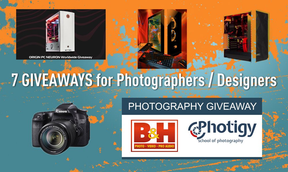 7 GIVEAWAYS for Photographers / Designers Worth More Than $40,000!